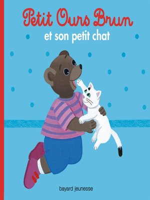 cover image of Petit Ours Brun et son petit chat